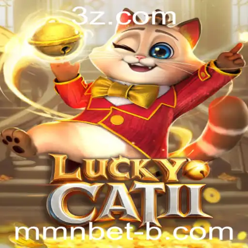 Tudo o que Você Precisa Saber sobre LuckyCatII - O Jogo que Está Dominando as Mesas